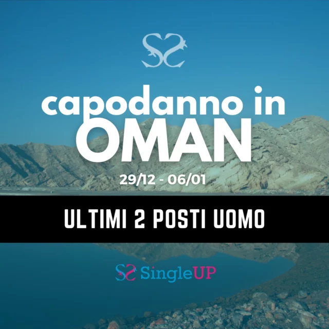 A poco più di un mese di distanza da #Capodanno stai iniziando a pensare che vorresti fare qualcosa di diverso?
Qualcosa di speciale? 
Qualcosa di indimenticabile?
Se la risposta è sì, noi ti diciamo CAPODANNO in #OMAN

C'è un piccolo problema: il viaggio è andato sold out e siamo riusciti a ricavarci gli 𝗨𝗟𝗧𝗜𝗠𝗜 𝟮 𝗣𝗢𝗦𝗧𝗜 𝗨𝗢𝗠𝗢

Dal 29 dicembre al 6 gennaio regalati un viaggio inimitabile! 
La bellezza del Sultanato dell'Oman ti lascerà estasiato: il fascino del Medio Oriente unito allo splendore del deserto e del Mar Arabico sarà uno spettacolo unico e tu potrai goderlo in gruppo, accompagnati da un Tour Leader che ha già pianificato meravigliose escursioni!

Commenta con "INFO" qui sotto oppure mettiti in contatto diretto con il nostro Staff 👇
☎️ 06 94803505
📲 347 0059433 (anche WhatsApp)
📧 info@singleup.it

#SINGLEUP - VIAGGI DI GRUPPO PER SINGLE OVER 50

.
.
.
.
.

#agenziaviaggi #viaggidigruppo #viaggiorganizzati #viaggipersingle #over50 #singleover50 #newyearseve #capodanno2025 #capodannoinviaggio #viaggiodicapodanno #viaggiodigruppoconaccompagnatore #mediooriente #penisolaarabica #sultanatooman